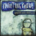 Somewhere Under Wonderland by Counting Crows