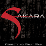 Forgetting What Was by Sakara