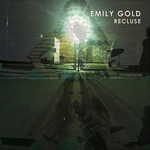 Recluse by Emily Gold