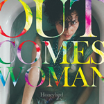 Out Comes Woman by Honeybird 