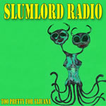 Too Pretty for Tijuana by Slumlord Radio