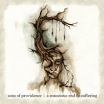 A Conscious End to Suffering by Sons of Providence