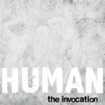 Human by The Invocation