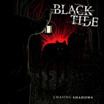 Chasing Shadows by Black Tide