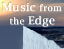 Music from the Edge