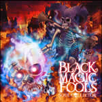 Soul Collector by Black Magic Fools