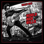 World War Willie by Willie Nile