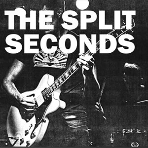 The Split Seconds LP