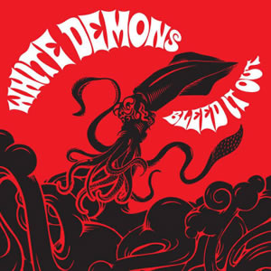 Bleed It Out by White Demons