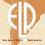 Once Upon a Time in South America by Emerson Lake and Palmer