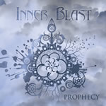 Prophecy by Inner Blast