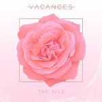 The Wild by Vacances