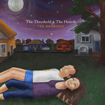 The Threshold and the Hearth by The Ragbirds