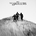 Meet the Skullers EP by The Skullers