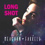 Long Shot by Meaghan Farrell